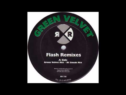Green Velvet - Flash (1995)
