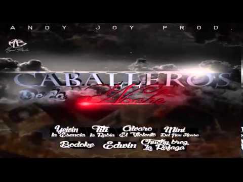 Titi  , Yeiby , Mini , Chuchy , Bodoke, Edwin , Alvaro -  Los Caballeros De La Noche