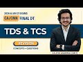 TDS TCS Revision With Questions CA CMA Final DT May Sep 26 Jan 27 CA Atul Agarwal AIR 1