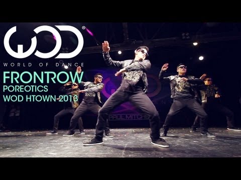 Poreotics | World of Dance | FRONTROW | HTOWN 2013