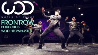 Poreotics | World of Dance | FRONTROW | HTOWN 2013