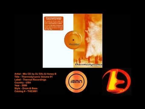 (((IEMN))) Thermodynamix Vol. 1 - mixed by DJ Sifu & Honey B - Thermal 2000 - Drum & Bass