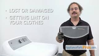 How to: GE Dryer Lint Filter WE03X23881