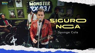 &quot;SIGURO NGA&quot; by Sponge Cola | Concert Series | RX931