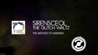 Sirensceol - The Glitch Waltz
