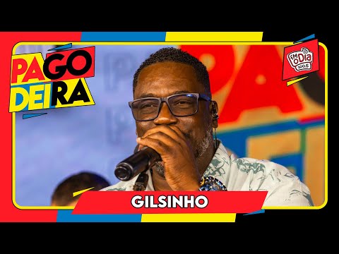 Pagodeira - Gilsinho #Completo