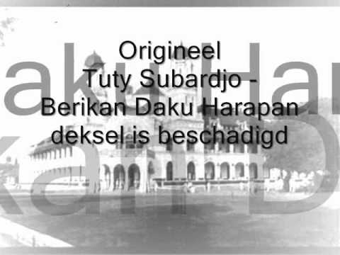 Origineel Tuty Subardjo - Berikan Daku Harapan
