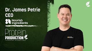 James Petrie, Nourish Ingredients | The Next Frontier in Alternative Protein
