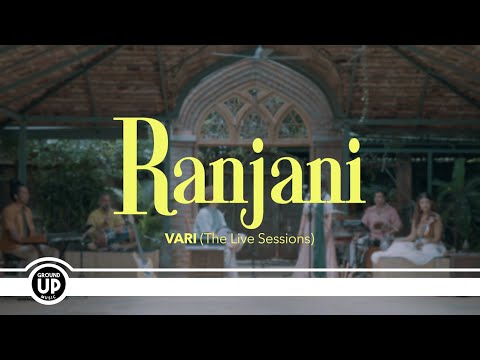 Varijashree Venugopal - Ranjani (Live) | Vari (The Live Sessions)