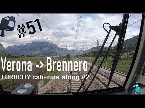BGV #51 - TRENITALIA EUROCITY Locomotive cab-ride along Verona Brennero Part 2/3 Führerstandmitfahrt