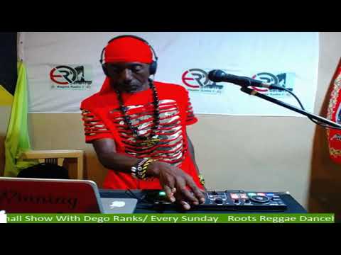 ROOTS RAGGE & DANCEHALL SHOW PRT2. @ Dego Ranks