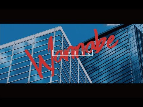 『Wannabe』フルPV ( #IVOLVE #イヴォルブ )