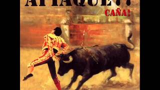 Donde las aguilas se atreven -  Attaque 77 (Versión incluída en Caña).