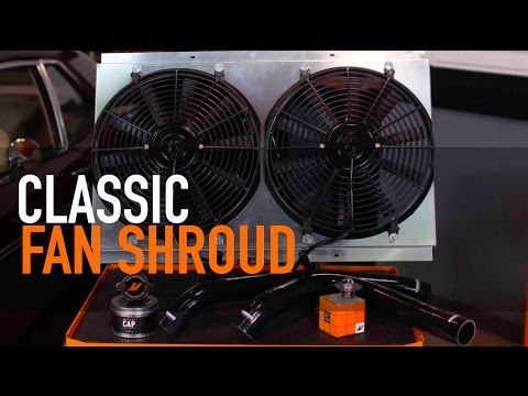 Classic Fan Shroud Features & Benefits By Mishimoto