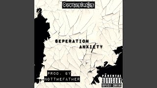 Separation Anxiety Music Video