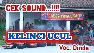 Download lagu CEK SOUND GLERRR...!!! ' KELINCI UCUL ' ROGO SAMBOYO PUTRO Voc. Dinda // JORDAN AUDIO mp3