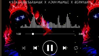 Download lagu 4 Sekawan Sarawak X Aduh Mamae X Bernyanyi (new remix 2023) mp3 Download lagu 4 Sekawan Sarawak X Aduh Mamae X Bernyanyi (new remix 2023) mp3
