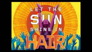 Sheila Franklin/I Believe in Love - Hair: The Musical