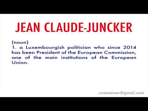 How to Pronounce Jean Claude-Juncker