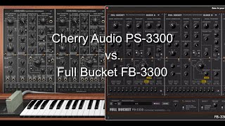 Video thumbnail for Cherry Audio PS 3300 vs Full Bucket FB 3300 by Lennart Östman
