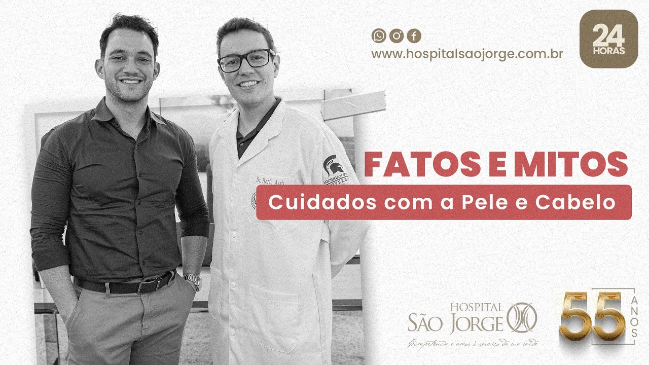 Fatos e Mitos com Dr. Eric - Cuidados com a pele e cabelo.