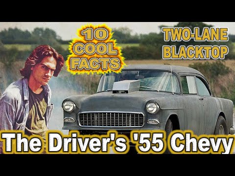 10 Cool Facts About The Driver's '55 Chevy - Two-Lane Blacktop