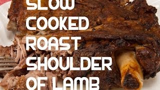 Slow Cooked Shoulder of Lamb Recipe - Low n Slo Roast