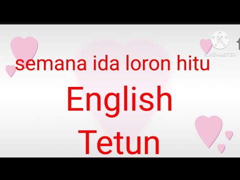 English tetun kona ba semana❤️