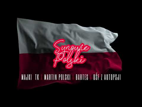 Majki TK - Synowie Polski x Martin Polski x Bartes x OŚF Z Autopsji Prod. MMB