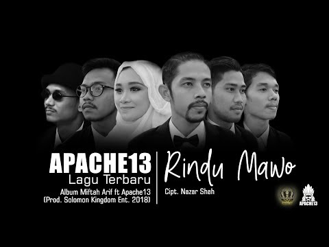 Lagu Terbaru Album Miftah Arif ft Apache13 - Rindu Mawo