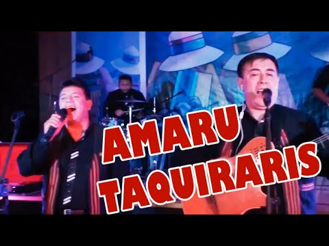 AMARU - TAQUIRARIS, No volvere a Querer, Tranquilizate, Hoy por ti mañana por mi