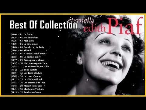 Édith Piaf Best Of Collection – Édith Piaf Les Meilleures Chansons