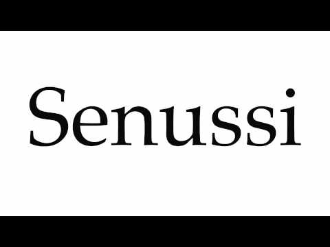 How to Pronounce Senussi