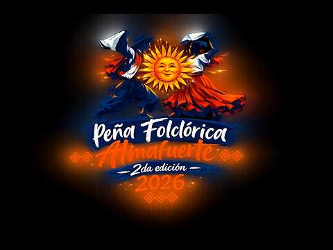 Peña Folclórica Almafuerte 2026