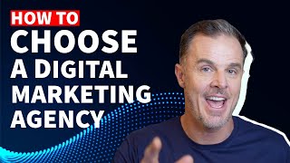 How to Choose a Digital Marketing Agency for 2026