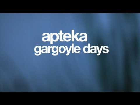 APTEKA-Gargoyle Days-10.31.11