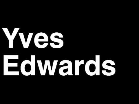 How to Pronounce Yves Edwards Lightweight Fighter UFC MMA TKO KO Knock Out Punch Hit