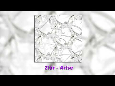 Ziúr - Arise