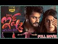 Ishq Not A Love Story Full Romantic Comedy Drama Sajja Teja Priya Prakash Tfcsuperhitmovies