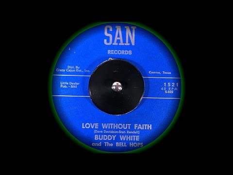 Buddy White + Bell Hops - Love without Faith HD