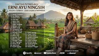 Download lagu Lagu Sasak Lombok Terpopuler 🎧 Erni Ayuningsih Full Album Enak Didengar mp3