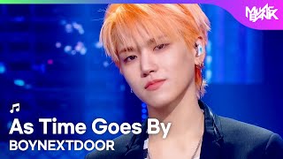 [COMEBACK🎉] BOYNEXTDOOR ボーイネクストドア 보이넥스트도어 - 있잖아 As Time Goes By [Music Bank] | KBS WORLD TV 251024