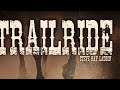 TrailRide - Steve Ray Ladson