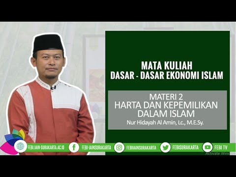 Harta dan Kepemilikan dalam Islam | Nurhidayah Al-Amin, Lc. M.E.Sy