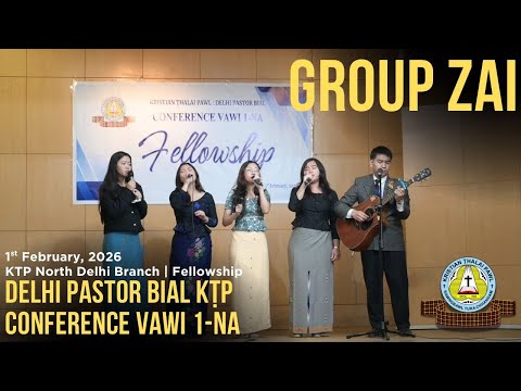 Group Zai - Lei hrehawmah muanna ka zawng thin a | Delhi Pastor Bial KTP Conference Vawi 1-na