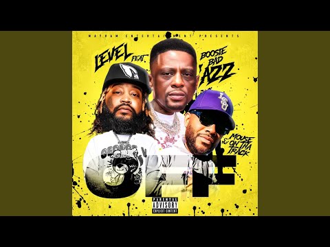Off (feat. Lil Boosie & Mouse On Tha Track)