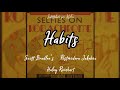 Habits - Scott Bradlee's Postmodern Jukebox feat. Haley Reinhart (Sub Español - Inglés)