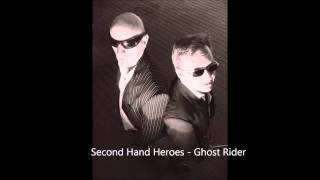 Second Hand Heroes - Ghost Rider