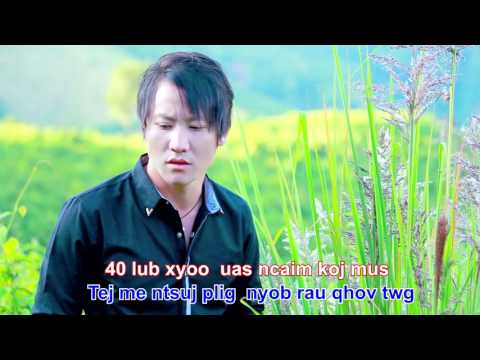 Tsheej Vwj Karaoke.6 - 02 40 Xyoo rov los txog Looj Ceeb