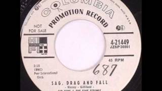 Sid King & The Five Strings-Sag Drag And Fall